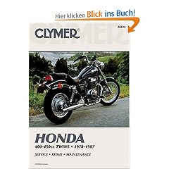 Honda 400-450cc Twins, 1978-1987: Service, Repair, Maintenance