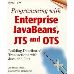 Programming with Enterprise JavaBeans, JTS and OTS