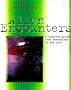 The Encyclopedia of Alien Encounters