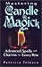 Mastering the Craft: Covering Important Books of Witchcraft