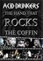 Hand That Rocks the Coffin