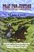 Book Pray for Justice: On the Trail With Orrin Porter Rockwell