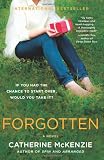 Forgotten: A Novel