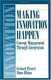 Making Innovation Happen: Concept Management Through Integration