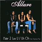 Hate 2 Love U/Oh No Ft. ...