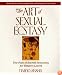 The Art of Sexual Ecstasy: The Path of Sacred Sexuality for Western Lovers