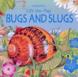 Books : Bugs and Slugs (Lift the Flap Learners)