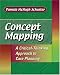Concept Mapping: A Critical-Thinking Approach to Care Planning