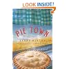 Pie Town: A Novel