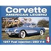 Corvette: American Legend, 1957 (History Series, No. 4)