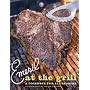Emeril at the Grill: A Cookbook for All Seasons
