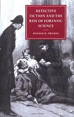 Detective Fiction and the Rise of Forensic Science