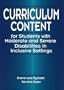 Curriculum Content for Students with Moderate and Severe Disabilities in Inclusive Settings