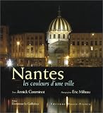Nantes, les couleurs d'une ville