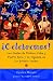 ¡Celebremos!: Las fiestas de México, Cuba y Puerto Rico, y cómo se festejan en los Estados Unidos by Valerie Menard ISBN 0609811177