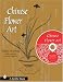 Chinese Flower Art: Line Drawings With Cd