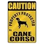 CAUTION " PROPERTY PROTECTED BY CANE CORSO " PARKING SIGN DOG