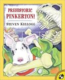 Prehistoric Pinkerton (Picture Puffins)