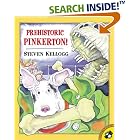 Prehistoric Pinkerton (Picture Puffins) by  Steven Kellogg
