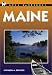 Moon Handbooks: Maine 2 Ed