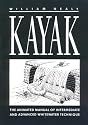 Kayak: A Manual of Technique