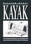Kayak: The Animated Manual of Intermediate and Advanced Whitewater Technique