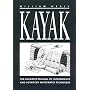 Kayak: The Animated Manual of Intermediate and Advanced Whitewater Technique