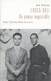 Revue Stanké  / Lorca-Dali : un amour impossible