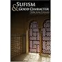 Sufism & Good Character