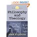 Philosophy and Theology (Horizons in Theology)