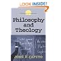 Philosophy and Theology (Horizons in Theology)