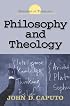 Philosophy and Theology (Horizons in Theology)