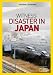 Witness Disaster in Japan