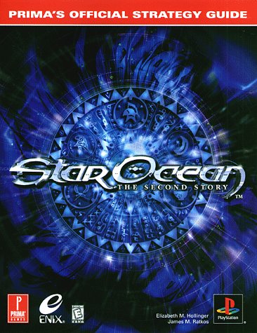 Star Ocean: The Second Strategy Guide