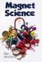 Magnet Science