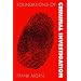 Foundations of Criminal Investigation