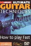 Review Ultimate Guitar Technique  / Ultimate Guitar Techniques How To Play Fast Volume 2