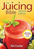 The Juicing Bible