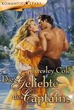 Die Geliebte des Captains. - Kresley Cole, Holger Hanowell