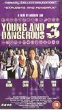 Young And Dangerous 3 [VHS] [1996]