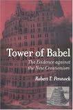 Tower of Babel: The Evidence Against the New Creationism