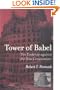 Tower of Babel: The Evidence against the New Creationism