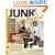 Junk Beautiful: Room by Room Makeovers with Junkmarket Style