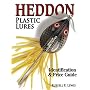 Heddon Plastic Lures: Identification & Price Guide