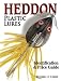 Heddon Plastic Lures: Identification & Price Guide by Russell Lewis
