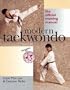 Modern Taekwondo: The Official Training Manual