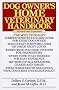 Dog Owner's Home Veterinary Handbook