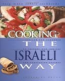 Cooking the Israeli Way: To Include New Low-Fat and Vegetarian Recipes (Easy Menu Ethnic Cookbooks)