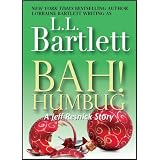 Bah! Humbug (The Jeff Resnick Mysteries) ~ L.L. Bartlett