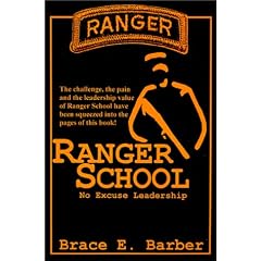 Ranger School, No Excuse Leadership